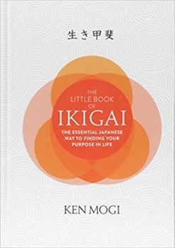 The little book of ikigai