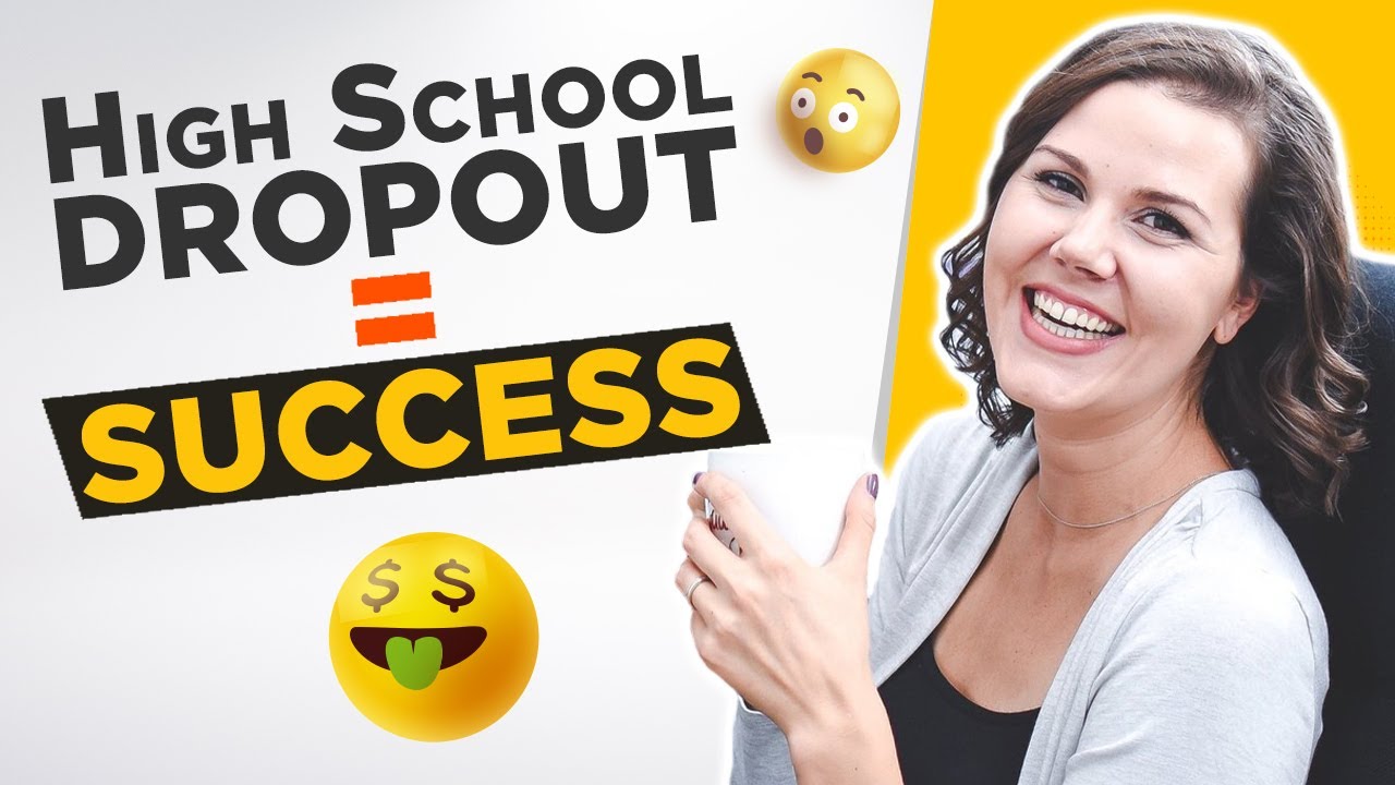 high school dropout=success